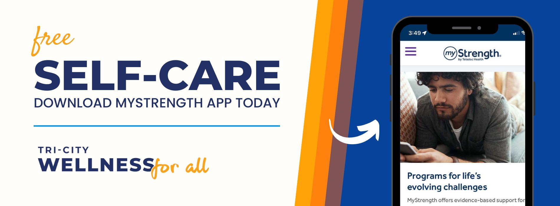 Free self-care. Download the myStrength app today. 